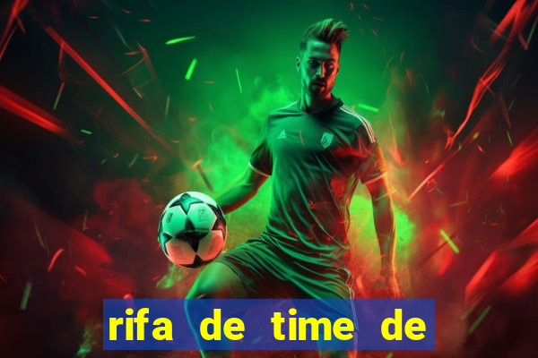 rifa de time de futebol qual sai mais